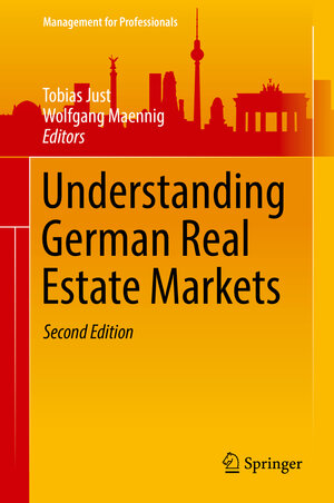 Buchcover Understanding German Real Estate Markets  | EAN 9783319320311 | ISBN 3-319-32031-9 | ISBN 978-3-319-32031-1