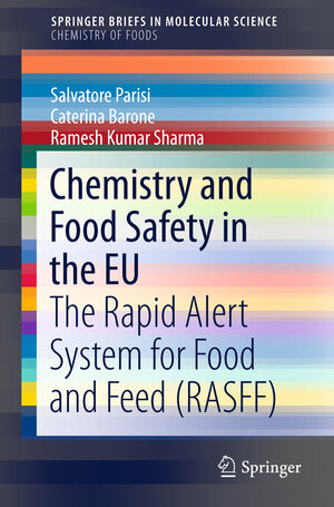 Buchcover Chemistry and Food Safety in the EU | Salvatore Parisi | EAN 9783319333939 | ISBN 3-319-33393-3 | ISBN 978-3-319-33393-9