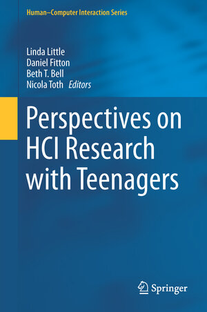 Buchcover Perspectives on HCI Research with Teenagers | EAN 9783319334486 | ISBN 3-319-33448-4 | ISBN 978-3-319-33448-6