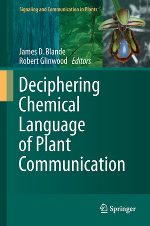 Buchcover Deciphering Chemical Language of Plant Communication | EAN 9783319334967 | ISBN 3-319-33496-4 | ISBN 978-3-319-33496-7