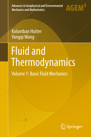 Buchcover Fluid and Thermodynamics | Kolumban Hutter | EAN 9783319336329 | ISBN 3-319-33632-0 | ISBN 978-3-319-33632-9