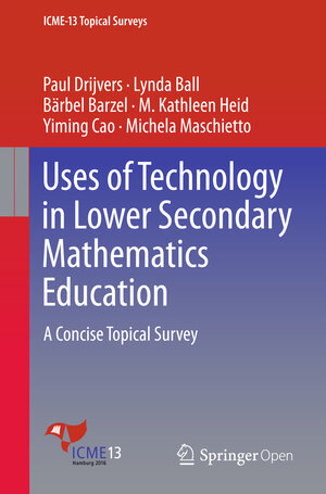 Buchcover Uses of Technology in Lower Secondary Mathematics Education | Paul Drijvers | EAN 9783319336664 | ISBN 3-319-33666-5 | ISBN 978-3-319-33666-4