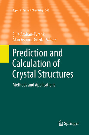 Buchcover Prediction and Calculation of Crystal Structures | EAN 9783319343433 | ISBN 3-319-34343-2 | ISBN 978-3-319-34343-3