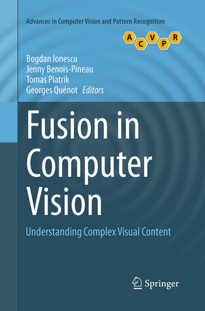 Buchcover Fusion in Computer Vision  | EAN 9783319347745 | ISBN 3-319-34774-8 | ISBN 978-3-319-34774-5