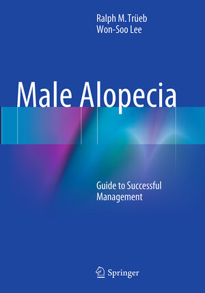 Buchcover Male Alopecia | Ralph M. Trüeb | EAN 9783319349749 | ISBN 3-319-34974-0 | ISBN 978-3-319-34974-9
