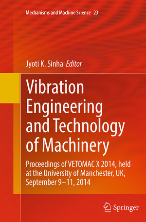 Buchcover Vibration Engineering and Technology of Machinery | EAN 9783319352046 | ISBN 3-319-35204-0 | ISBN 978-3-319-35204-6