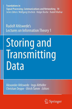 Buchcover Storing and Transmitting Data | Rudolf Ahlswede | EAN 9783319352381 | ISBN 3-319-35238-5 | ISBN 978-3-319-35238-1