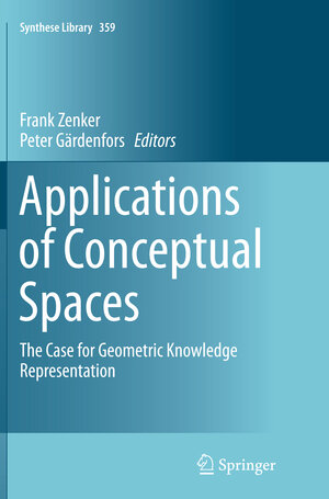 Buchcover Applications of Conceptual Spaces | EAN 9783319353159 | ISBN 3-319-35315-2 | ISBN 978-3-319-35315-9