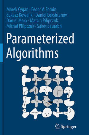 Buchcover Parameterized Algorithms | Marek Cygan | EAN 9783319357027 | ISBN 3-319-35702-6 | ISBN 978-3-319-35702-7