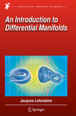 Buchcover An Introduction to Differential Manifolds | Jacques Lafontaine | EAN 9783319357850 | ISBN 3-319-35785-9 | ISBN 978-3-319-35785-0