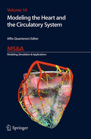 Buchcover Modeling the Heart and the Circulatory System | EAN 9783319358451 | ISBN 3-319-35845-6 | ISBN 978-3-319-35845-1