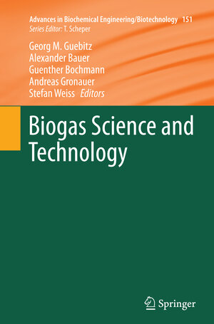 Buchcover Biogas Science and Technology  | EAN 9783319358802 | ISBN 3-319-35880-4 | ISBN 978-3-319-35880-2