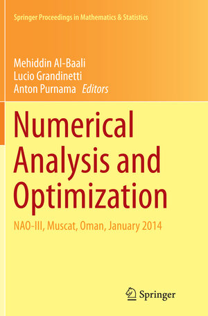 Buchcover Numerical Analysis and Optimization | EAN 9783319359106 | ISBN 3-319-35910-X | ISBN 978-3-319-35910-6