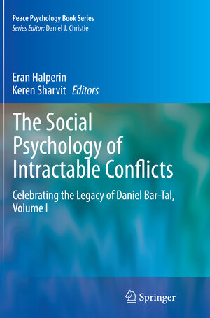 Buchcover The Social Psychology of Intractable Conflicts  | EAN 9783319362564 | ISBN 3-319-36256-9 | ISBN 978-3-319-36256-4