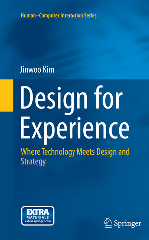 Buchcover Design for Experience | Jinwoo Kim | EAN 9783319364957 | ISBN 3-319-36495-2 | ISBN 978-3-319-36495-7