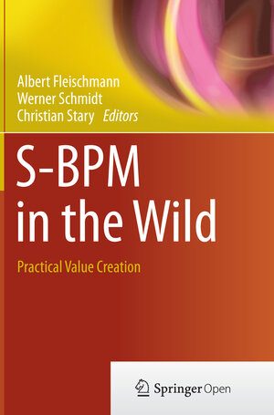 Buchcover S-BPM in the Wild | EAN 9783319364988 | ISBN 3-319-36498-7 | ISBN 978-3-319-36498-8