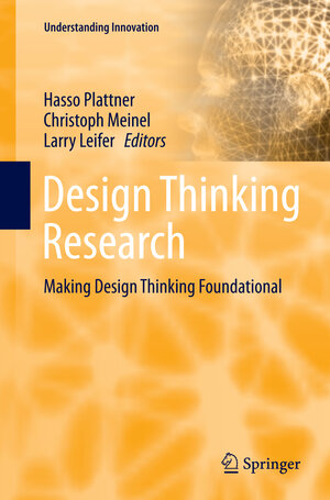 Buchcover Design Thinking Research  | EAN 9783319367729 | ISBN 3-319-36772-2 | ISBN 978-3-319-36772-9