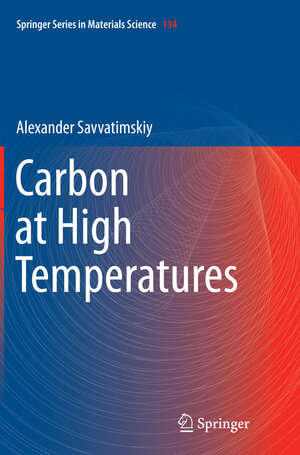 Buchcover Carbon at High Temperatures | Alexander Savvatimskiy | EAN 9783319368450 | ISBN 3-319-36845-1 | ISBN 978-3-319-36845-0