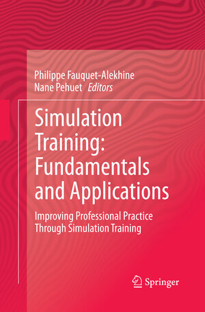 Buchcover Simulation Training: Fundamentals and Applications | EAN 9783319368924 | ISBN 3-319-36892-3 | ISBN 978-3-319-36892-4