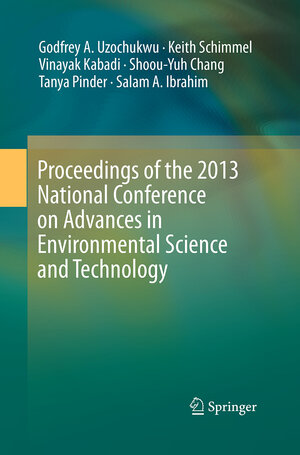 Buchcover Proceedings of the 2013 National Conference on Advances in Environmental Science and Technology  | EAN 9783319372693 | ISBN 3-319-37269-6 | ISBN 978-3-319-37269-3