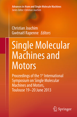 Buchcover Single Molecular Machines and Motors | EAN 9783319380520 | ISBN 3-319-38052-4 | ISBN 978-3-319-38052-0