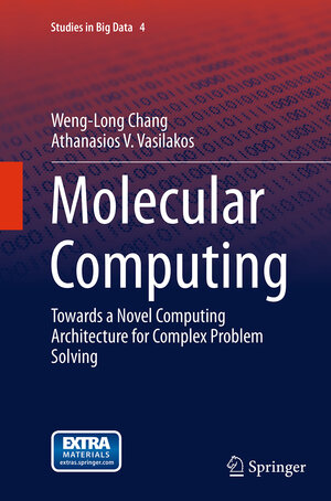 Buchcover Molecular Computing | Weng-Long Chang | EAN 9783319380988 | ISBN 3-319-38098-2 | ISBN 978-3-319-38098-8