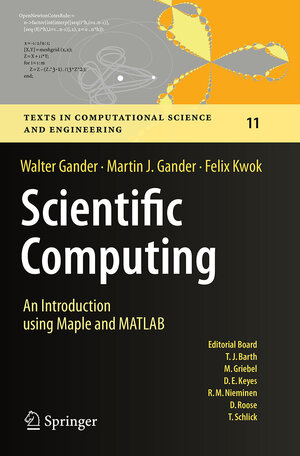 Buchcover Scientific Computing - An Introduction using Maple and MATLAB | Walter Gander | EAN 9783319381589 | ISBN 3-319-38158-X | ISBN 978-3-319-38158-9