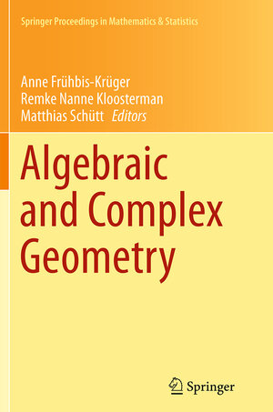 Buchcover Algebraic and Complex Geometry | EAN 9783319382319 | ISBN 3-319-38231-4 | ISBN 978-3-319-38231-9