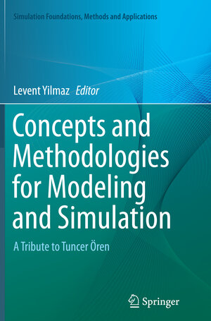Buchcover Concepts and Methodologies for Modeling and Simulation | EAN 9783319382609 | ISBN 3-319-38260-8 | ISBN 978-3-319-38260-9