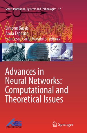 Buchcover Advances in Neural Networks: Computational and Theoretical Issues | EAN 9783319383347 | ISBN 3-319-38334-5 | ISBN 978-3-319-38334-7