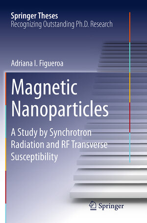 Buchcover Magnetic Nanoparticles | Adriana I. Figueroa | EAN 9783319383859 | ISBN 3-319-38385-X | ISBN 978-3-319-38385-9