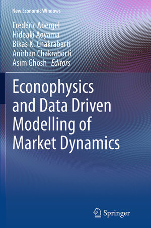 Buchcover Econophysics and Data Driven Modelling of Market Dynamics | EAN 9783319383934 | ISBN 3-319-38393-0 | ISBN 978-3-319-38393-4