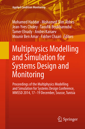 Buchcover Multiphysics Modelling and Simulation for Systems Design and Monitoring | EAN 9783319384252 | ISBN 3-319-38425-2 | ISBN 978-3-319-38425-2