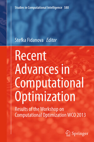 Buchcover Recent Advances in Computational Optimization | EAN 9783319385884 | ISBN 3-319-38588-7 | ISBN 978-3-319-38588-4