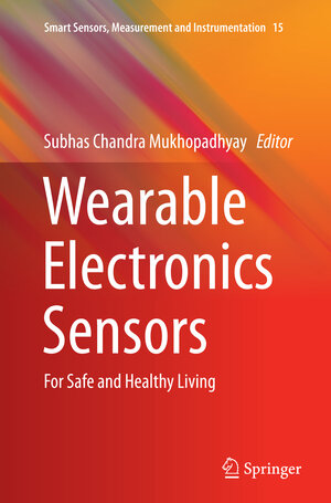 Buchcover Wearable Electronics Sensors  | EAN 9783319386447 | ISBN 3-319-38644-1 | ISBN 978-3-319-38644-7
