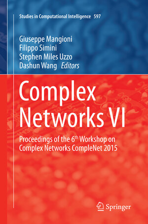 Buchcover Complex Networks VI | EAN 9783319386508 | ISBN 3-319-38650-6 | ISBN 978-3-319-38650-8