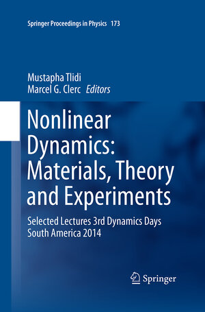 Buchcover Nonlinear Dynamics: Materials, Theory and Experiments  | EAN 9783319387406 | ISBN 3-319-38740-5 | ISBN 978-3-319-38740-6