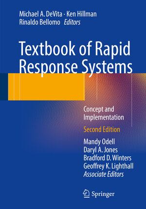 Buchcover Textbook of Rapid Response Systems | EAN 9783319393896 | ISBN 3-319-39389-8 | ISBN 978-3-319-39389-6