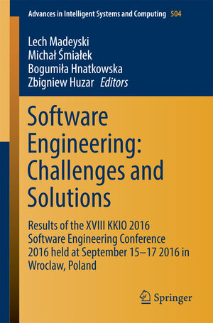 Buchcover Software Engineering: Challenges and Solutions  | EAN 9783319436067 | ISBN 3-319-43606-6 | ISBN 978-3-319-43606-7