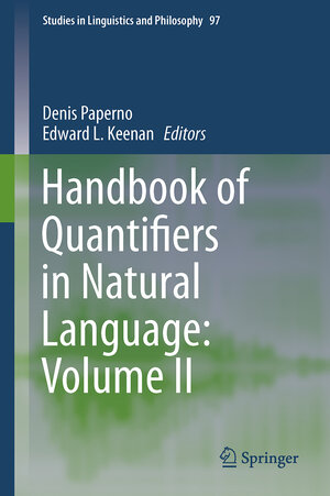 Buchcover Handbook of Quantifiers in Natural Language: Volume II | EAN 9783319443287 | ISBN 3-319-44328-3 | ISBN 978-3-319-44328-7