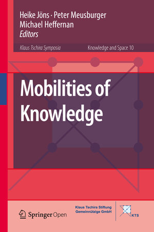 Buchcover Mobilities of Knowledge | EAN 9783319446530 | ISBN 3-319-44653-3 | ISBN 978-3-319-44653-0