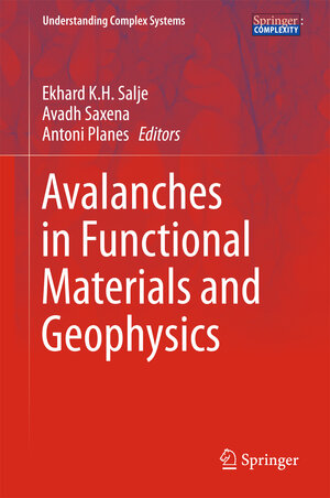 Buchcover Avalanches in Functional Materials and Geophysics  | EAN 9783319456126 | ISBN 3-319-45612-1 | ISBN 978-3-319-45612-6