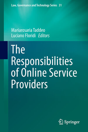 Buchcover The Responsibilities of Online Service Providers  | EAN 9783319478524 | ISBN 3-319-47852-4 | ISBN 978-3-319-47852-4