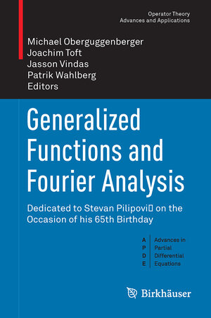 Buchcover Generalized Functions and Fourier Analysis  | EAN 9783319519111 | ISBN 3-319-51911-5 | ISBN 978-3-319-51911-1