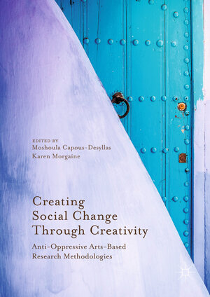 Buchcover Creating Social Change Through Creativity | EAN 9783319521282 | ISBN 3-319-52128-4 | ISBN 978-3-319-52128-2