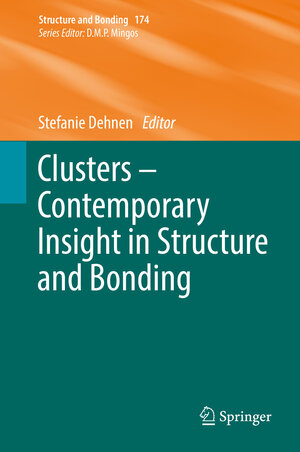 Buchcover Clusters – Contemporary Insight in Structure and Bonding  | EAN 9783319522944 | ISBN 3-319-52294-9 | ISBN 978-3-319-52294-4