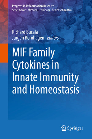Buchcover MIF Family Cytokines in Innate Immunity and Homeostasis | EAN 9783319523521 | ISBN 3-319-52352-X | ISBN 978-3-319-52352-1