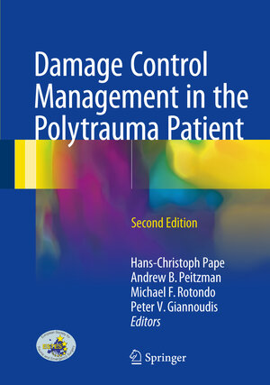 Buchcover Damage Control Management in the Polytrauma Patient | EAN 9783319524276 | ISBN 3-319-52427-5 | ISBN 978-3-319-52427-6