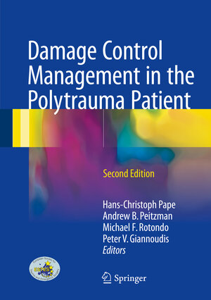 Buchcover Damage Control Management in the Polytrauma Patient | EAN 9783319524290 | ISBN 3-319-52429-1 | ISBN 978-3-319-52429-0