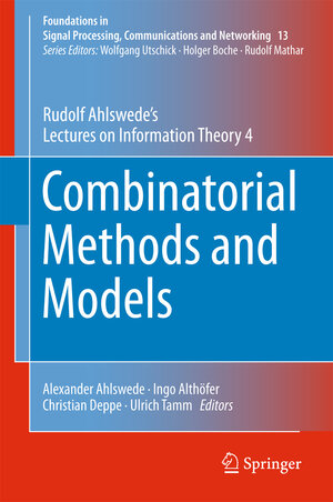 Buchcover Combinatorial Methods and Models | Rudolf Ahlswede | EAN 9783319531373 | ISBN 3-319-53137-9 | ISBN 978-3-319-53137-3